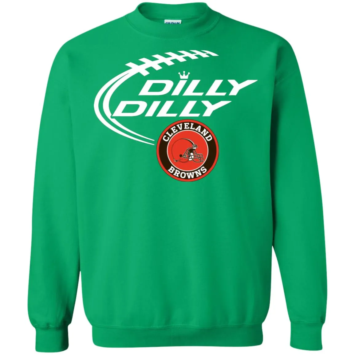 Dilly Dilly Cleverlan Browns Nfl Football Unisex Crewneck Pullover Sweatshirt