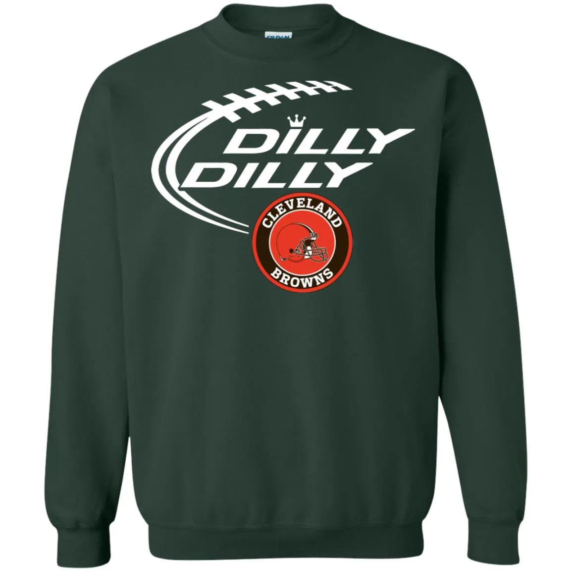 Dilly Dilly Cleverlan Browns Nfl Football Unisex Crewneck Pullover Sweatshirt